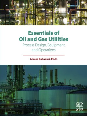 cover image of Essentials of Oil and Gas Utilities